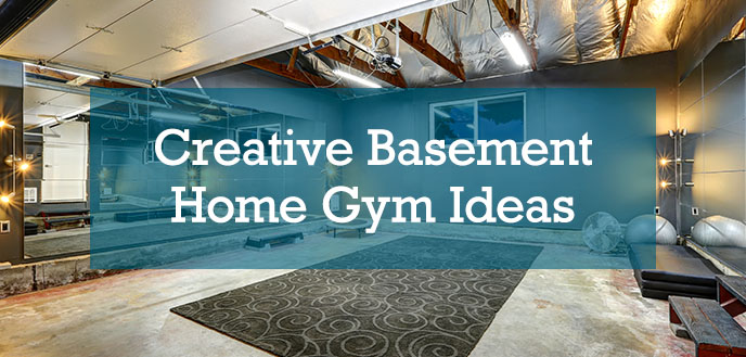 Creative Basement Home Gym Ideas